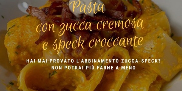 Pasta con zucca cremosa e speck croccante |Oliomoro